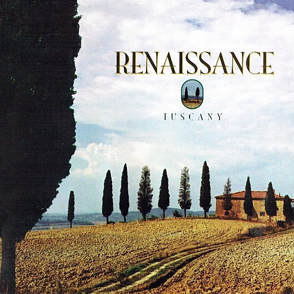 Tuscany - Expanded 3cd Clamshell Box Edition, Renaissance