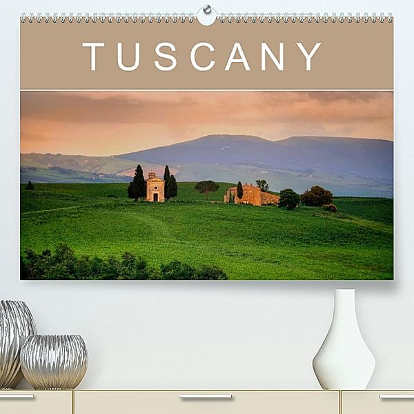 Tuscany (Premium, hochwertiger DIN A2 Wandkalender 2023, Kunstdruck in Hochglanz), N N