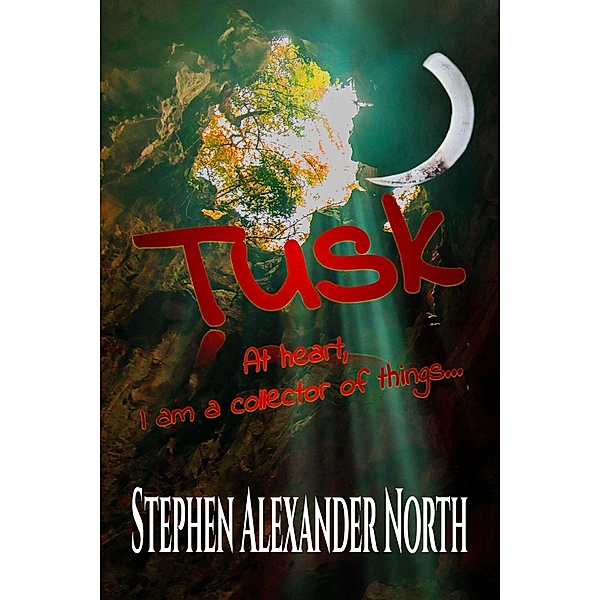 Tusk, Stephen Alexander North