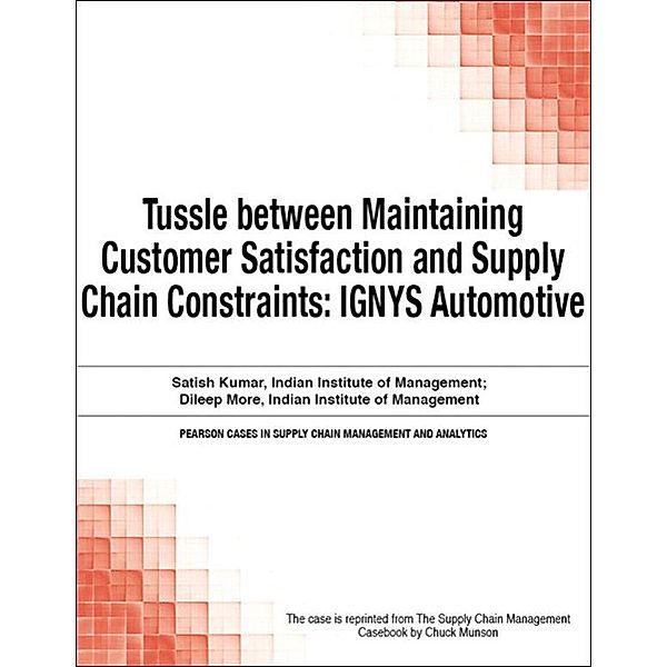 Tussle between Maintaining Customer Satisfaction and Supply Chain Constraints, Chuck Munson