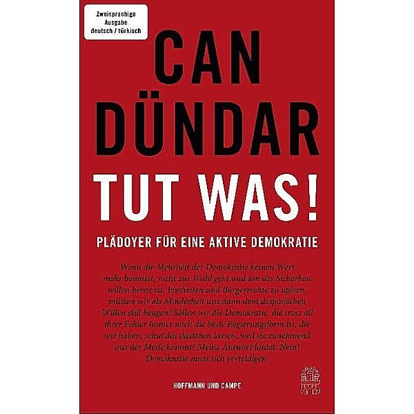 Tut was! / Bir sey yap!, Can Dündar