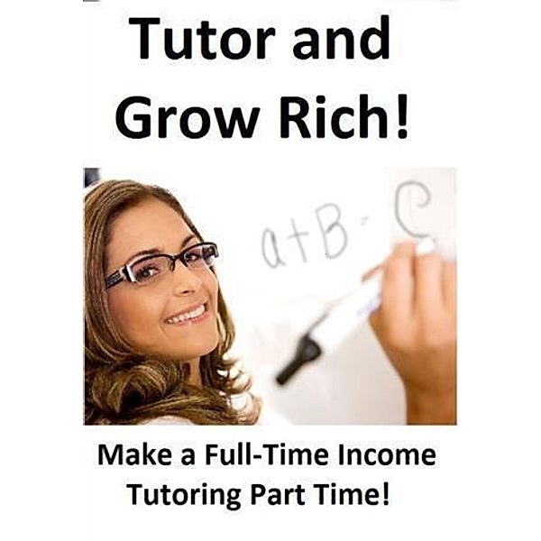 Tutor and Grow Rich!, Kasey Hammond