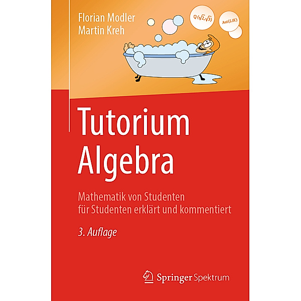 Tutorium Algebra, Florian Modler, Martin Kreh