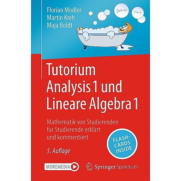 Tutorium Analysis 1 und Lineare Algebra 1, Florian Modler, Martin Kreh, Maja Boldt