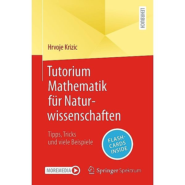 Tutorium Mathematik für Naturwissenschaften, Hrvoje Krizic