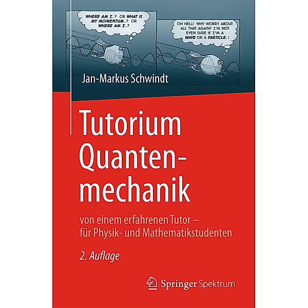 Tutorium Quantenmechanik, Jan-Markus Schwindt