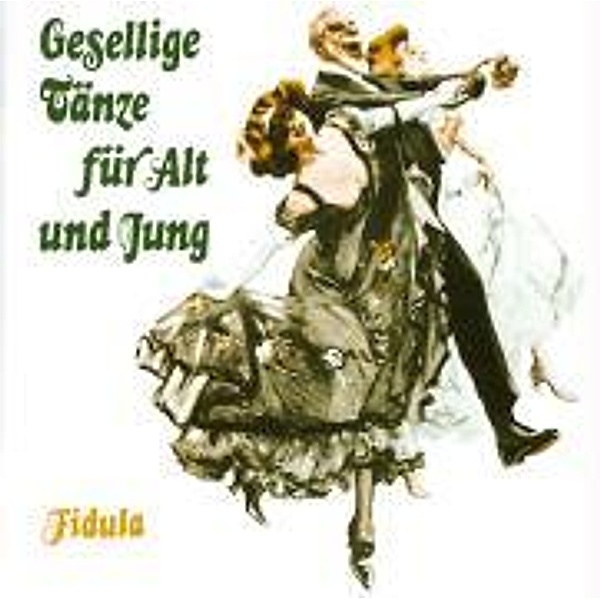 Tutt, I: Gesellige Tänze für Alt und Jung, Ilse Tutt, Elisabeth Gossmann, Gerda Kreutzmann