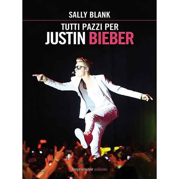 Tutti pazzi per Justin Bieber, Sally Blank