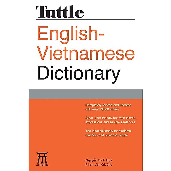 Tuttle English-Vietnamese Dictionary / Tuttle Reference Dictionaries, Nguyen Dinh Hoa, Phan Van Giuong