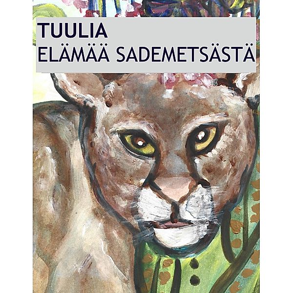 Tuulia / Tuulia Lempinen Bd.1-3/3, Charlene Malpartida