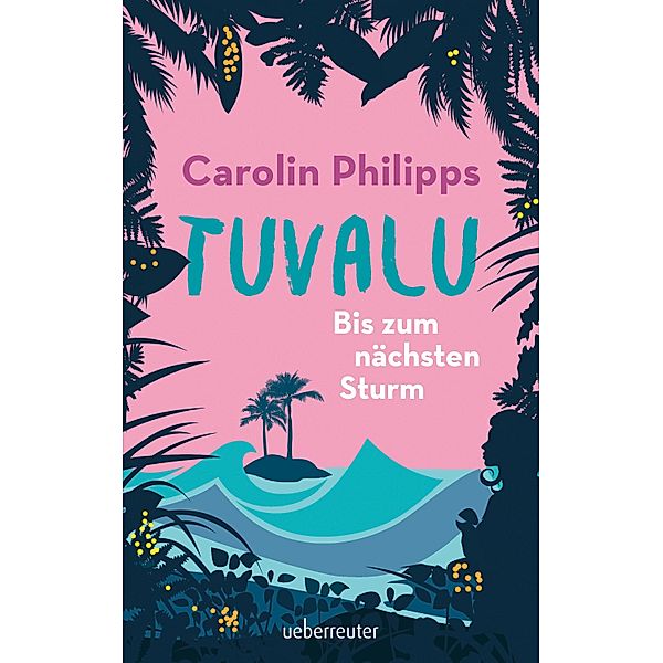 Tuvalu, Carolin Philipps