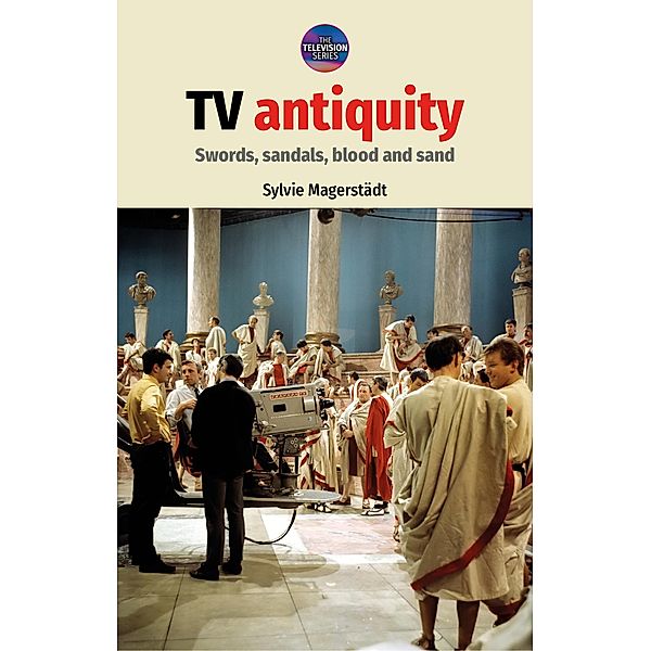 TV antiquity / The Television Series, Sylvie Magerstädt