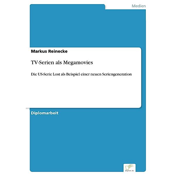 TV-Serien als Megamovies, Markus Reinecke