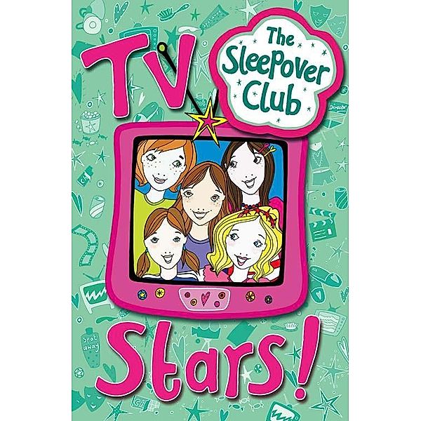 TV Stars! / The Sleepover Club, Fiona Cummings