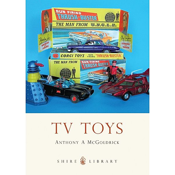 TV Toys, Anthony A McGoldrick