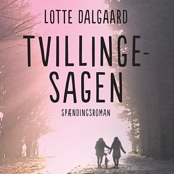 Tvillingesagen, Lotte Dalgaard