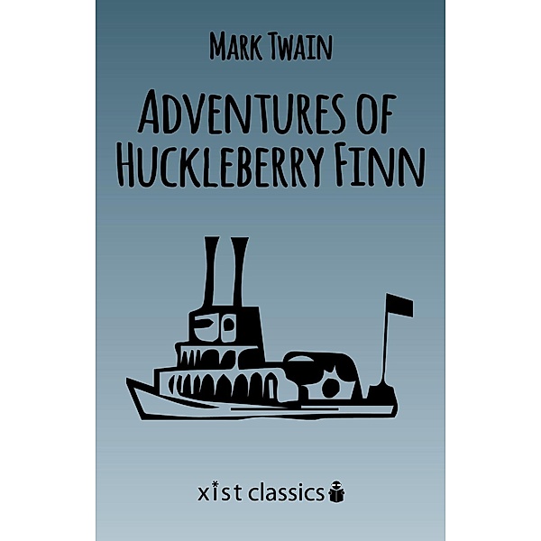 Twain, M: Adventures of Huckleberry Finn, Mark Twain