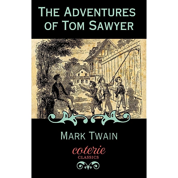 Twain, M: Adventures of Tom Sawyer, Mark Twain