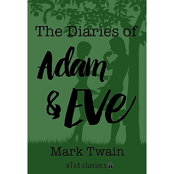 Twain, M: Diaries of Adam and Eve, Mark Twain
