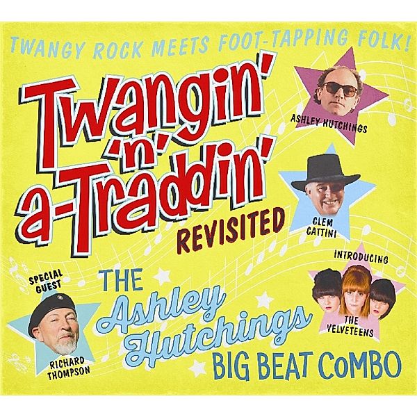 Twangin' 'N' A-Traddin' Revisited, Ashley Hutchings