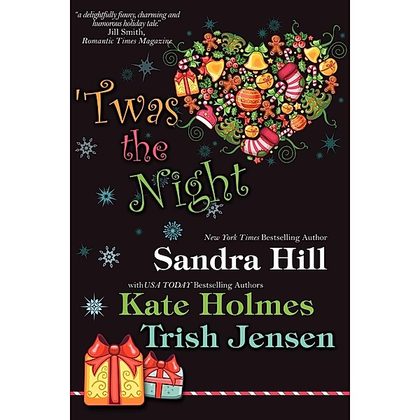 'Twas the Night, Sandra Hill, Trish. Jensen, Kate Holmes