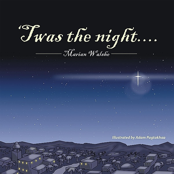 'Twas the Night...., Marian Walshe