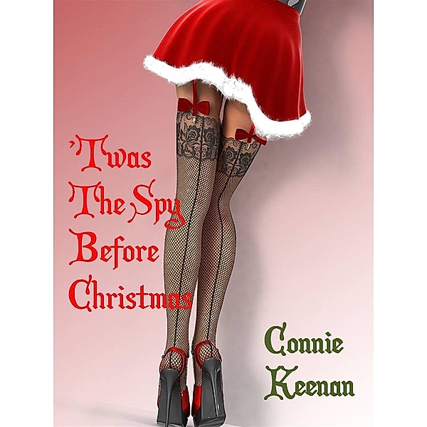 'Twas the Spy Before Christmas, Connie Keenan
