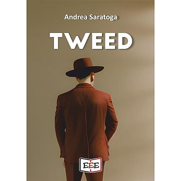 Tweed / Raccontare Bd.27, Andrea Saratoga