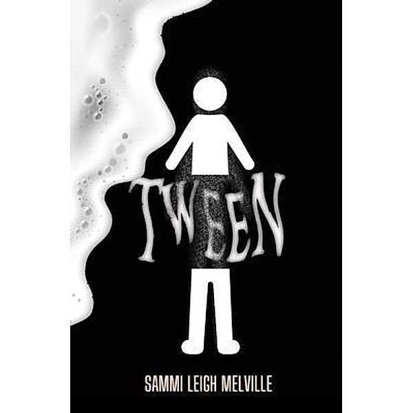 Tween, Sammi Leigh Melville