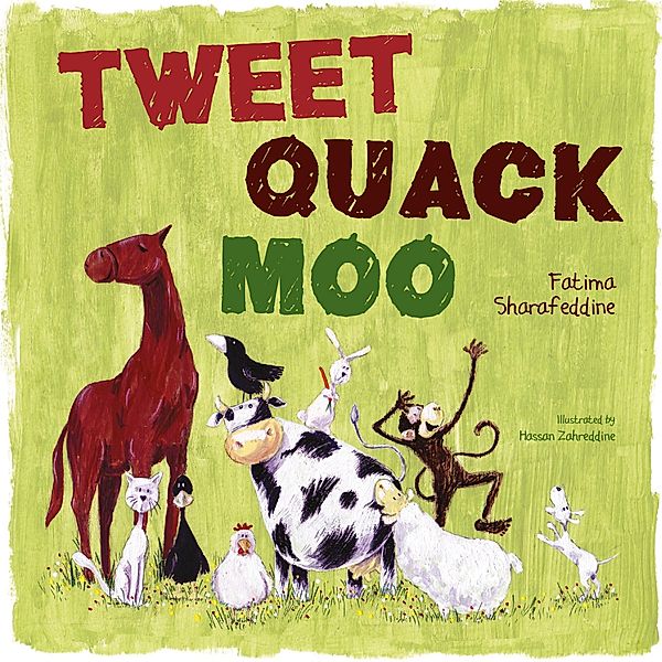 Tweet, Quack Moo, Fatima Sharafeddine