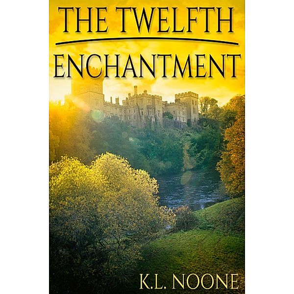 Twelfth Enchantment, K. L. Noone