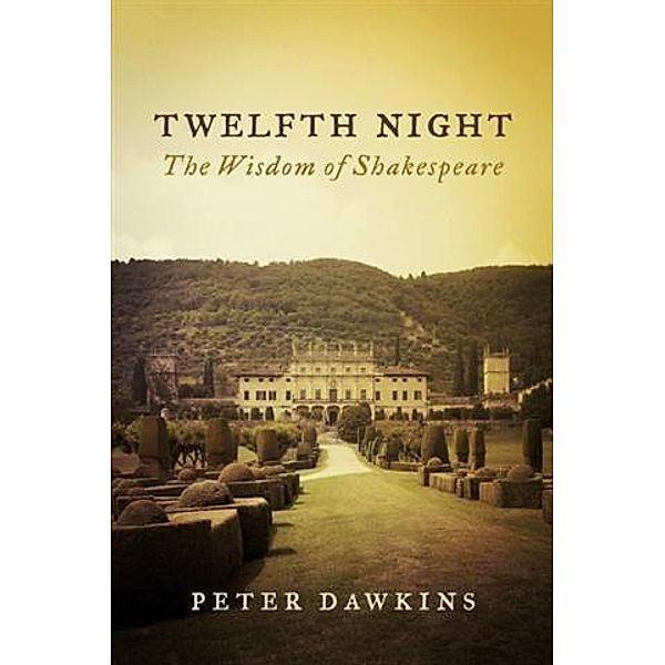 Twelfth Night, Peter Dawkins