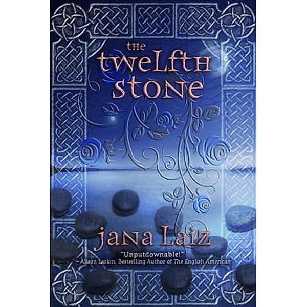 Twelfth Stone, Jana Laiz
