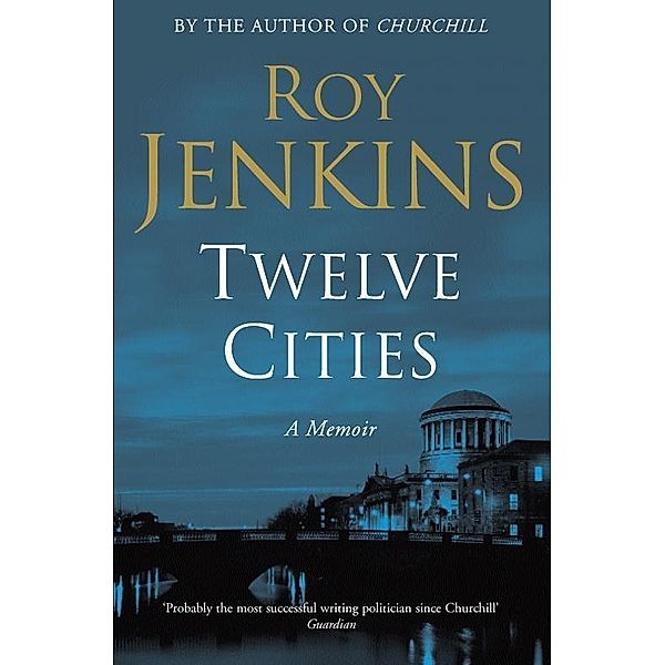 Twelve Cities, Roy Jenkins