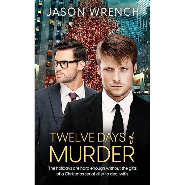Twelve Days of Murder / Pride Publishing, Jason Wrench