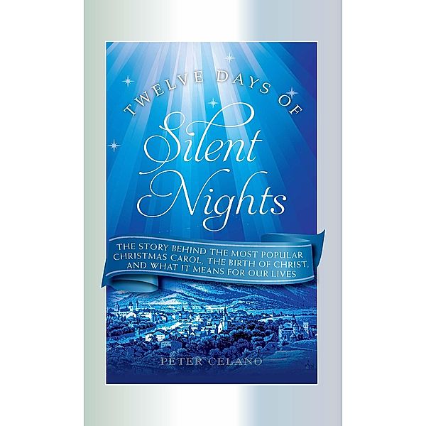 Twelve Days of Silent Nights, Peter Celano