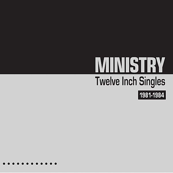 Twelve Inch Singles 1981-1984 (Red), Ministry