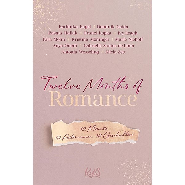 Twelve Months of Romance, Kathinka Engel, Gabriella Santos de Lima, Antonia Wesseling, Alicia Zett, Dominik Gaida, Basma Hallak, Franzi Kopka, Ivy Leagh, Kira Mohn, Kristina Moninger, Marie Niehoff, Anya Omah