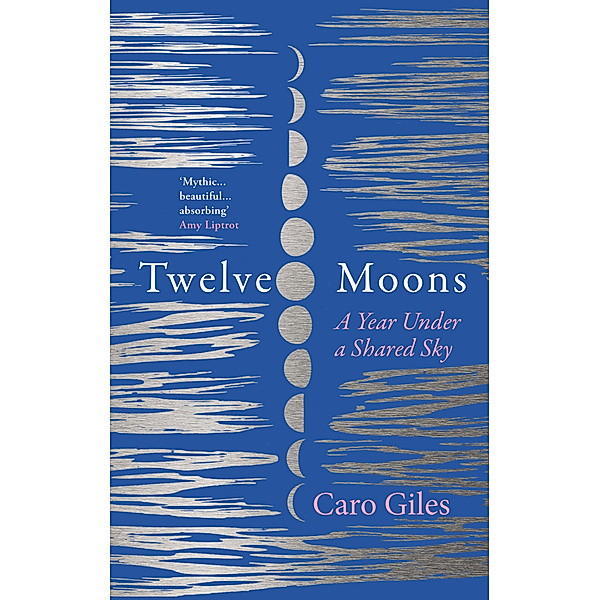 Twelve Moons, Caro Giles