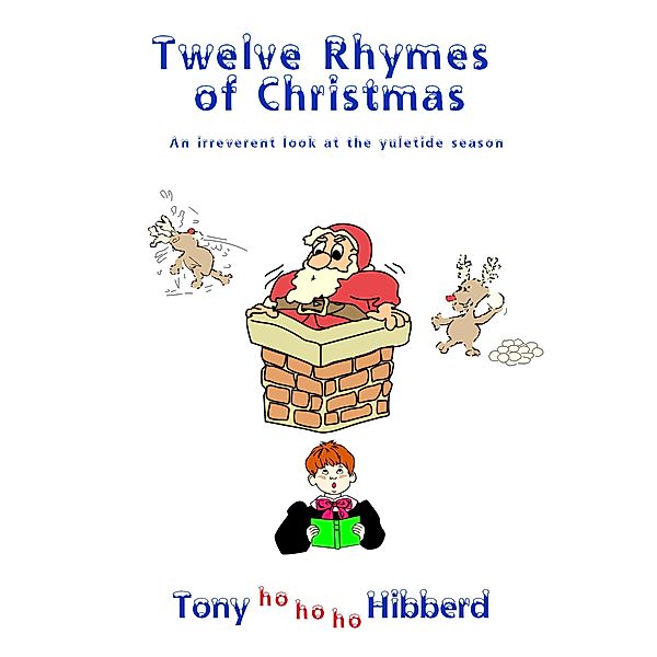 Twelve Rhymes of Christmas, Tony Hibberd