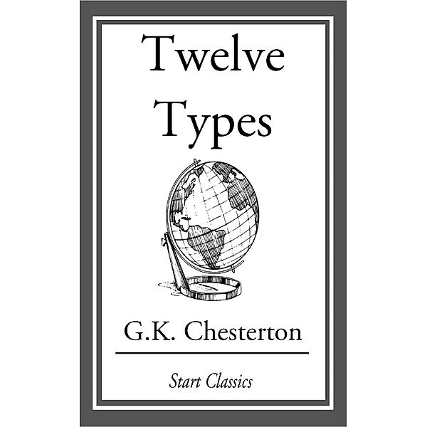 Twelve Types, G. K. Chesterton