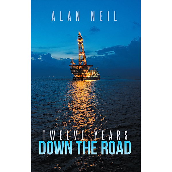 Twelve Years Down the Road, Alan Neil