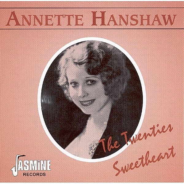 Twenties Sweetheart, Annette Hanshaw
