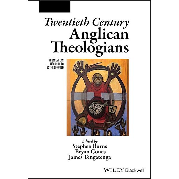 Twentieth Century Anglican Theologians