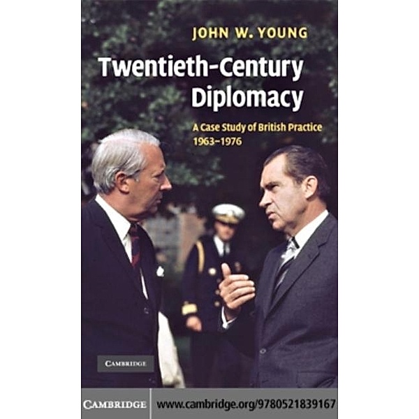 Twentieth-Century Diplomacy, John W. Young