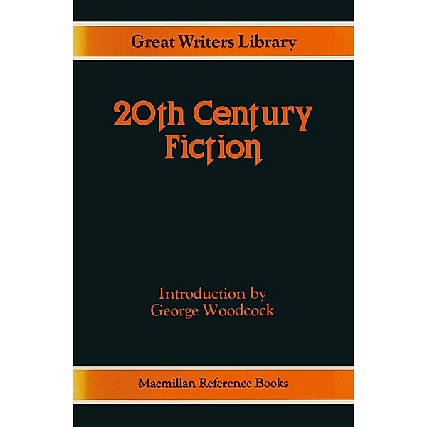 Twentieth Century Fiction / Great Writers Library