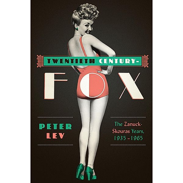 Twentieth Century-Fox, Peter Lev