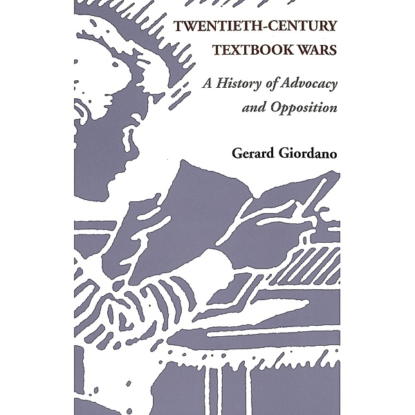 Twentieth-Century Textbook Wars, Gerard Giordano