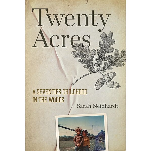 Twenty Acres, Neidhardt Sarah Neidhardt