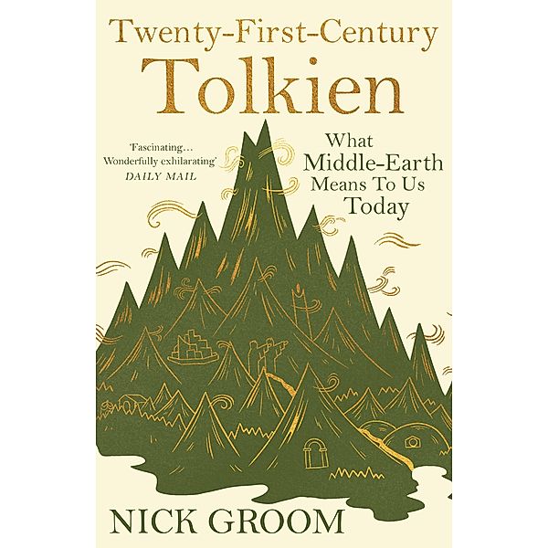 Twenty-First-Century Tolkien, Nick Groom